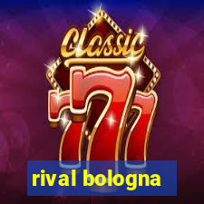 rival bologna